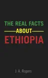 The Real Facts About Ethiopia sinopsis y comentarios