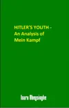 Hitler's Youth: An Analysis of Mein Kampf sinopsis y comentarios