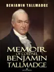 Memoir of Colonel Benjamin Tallmadge synopsis, comments