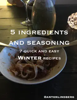 winter - 7 quick and easy recipes book cover image