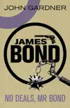 No Deals, Mr. Bond sinopsis y comentarios