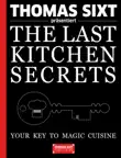 The Last Kitchen Secrets synopsis, comments