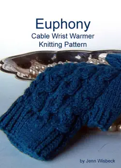 euphony cabled wrist warmer knitting pattern book cover image