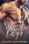 Beyond the Cage synopsis, comments