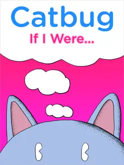catbug: if i were... book cover image