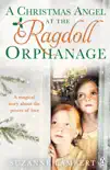 A Christmas Angel at the Ragdoll Orphanage synopsis, comments