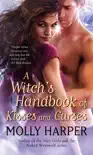 A Witch's Handbook of Kisses and Curses sinopsis y comentarios