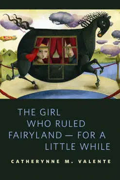 the girl who ruled fairyland--for a little while book cover image