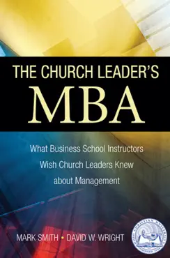 the church leader's mba: what business school instructors wish church leaders knew about management book cover image