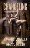 Changeling- A Jade Ihara Adventure synopsis, comments