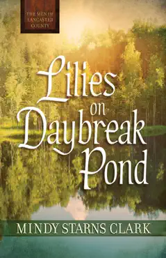 lilies on daybreak pond book cover image