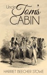 Uncle Tom's Cabin book summary, reviews and downlod