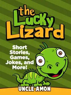 the lucky lizard: short stories, games, jokes, and more! book cover image