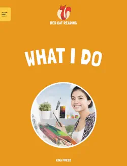 early readers: what i do book cover image