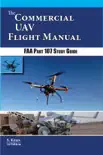 The Commercial UAV Flight Manual synopsis, comments