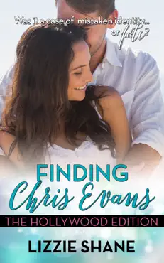 finding chris evans: the hollywood edition book cover image