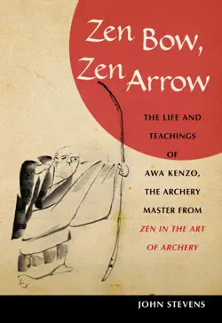 zen bow, zen arrow book cover image