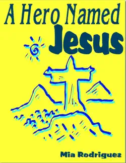 a hero named jesus book cover image