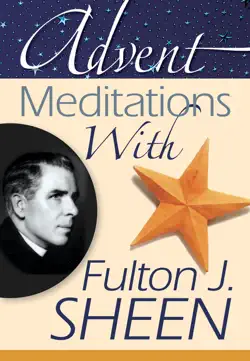 advent meditations with fulton j. sheen book cover image