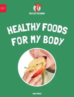 healthy foods for my body imagen de la portada del libro