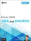 Excel 2016 VBA and Macros synopsis, comments
