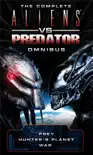 Aliens vs Predator Omnibus synopsis, comments