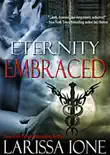 Eternity Embraced synopsis, comments