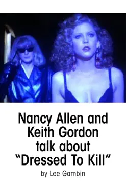 nancy allen and keith gordon talk about dressed to kill book cover image