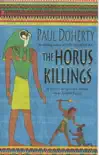 The Horus Killings (Amerotke Mysteries, Book 2) sinopsis y comentarios