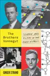 The Brothers Vonnegut sinopsis y comentarios