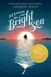 Beyond the Bright Sea synopsis, comments