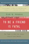 To Be a Friend Is Fatal synopsis, comments