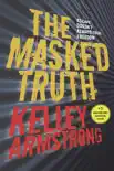 The Masked Truth synopsis, comments