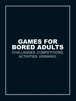 games for bored adults book cover image