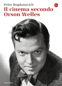 il cinema secondo orson welles book cover image