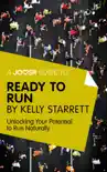 A Joosr Guide to... Ready to Run by Kelly Starrett synopsis, comments