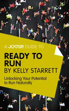 a joosr guide to... ready to run by kelly starrett book cover image
