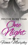 His For More Than One Night synopsis, comments