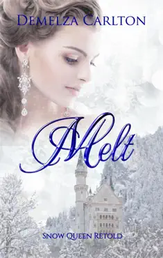melt: snow queen retold book cover image