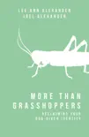 More Than Grasshoppers synopsis, comments