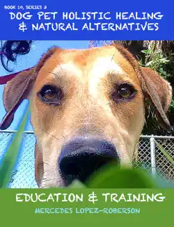 dog pet holistic healing & natural alternatives book cover image