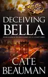 Deceiving Bella synopsis, comments