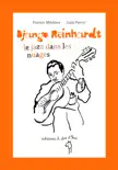 Django Reinhardt, le jazz dans les nuages synopsis, comments