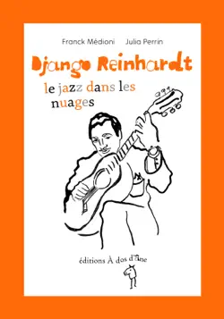 django reinhardt, le jazz dans les nuages book cover image