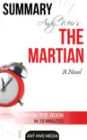 Andy Weir's The Martian: A Novel Summary sinopsis y comentarios