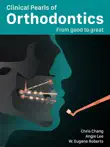 Clinical Pearls of Orthodontics synopsis, comments