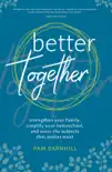 Better Together synopsis, comments