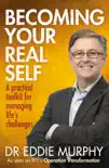 Becoming Your Real Self synopsis, comments