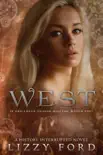 West synopsis, comments