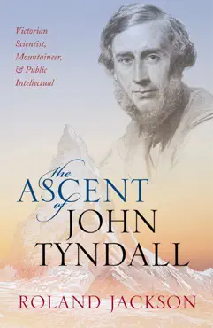 the ascent of john tyndall imagen de la portada del libro